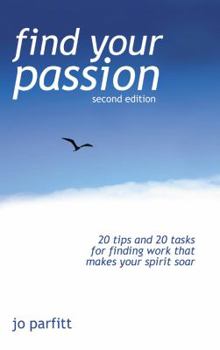 Paperback Find Your Passion (Second Edition) Book