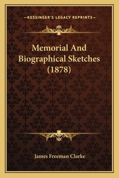 Paperback Memorial And Biographical Sketches (1878) Book