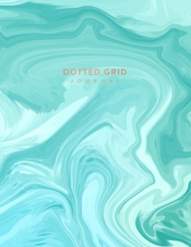Dotted Grid Journal: Teal Marble and Rose Gold Lettering - Dot Grid Journal  | 8.5 x 11 A4 Notebook (Marble and Gold Bullet Journal)