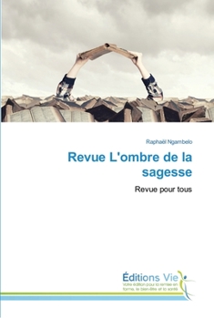 Paperback Revue L'ombre de la sagesse [French] Book