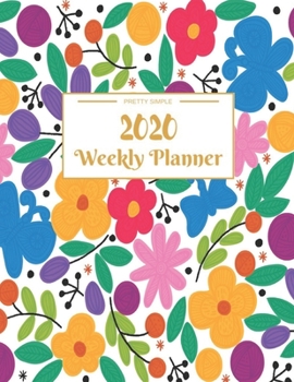Weekly Planner 2020: Dated Calendar With To-Do List | 8.5 x 11 inches 120 pages