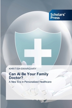 Can AI Be Your Family Doctor?