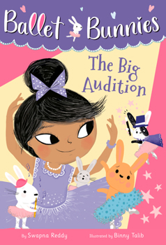 Library Binding Ballet Bunnies #5: The Big Audition Book