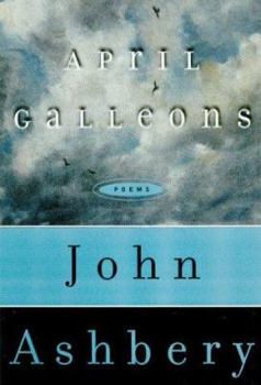 Paperback April Galleons: Poems Book