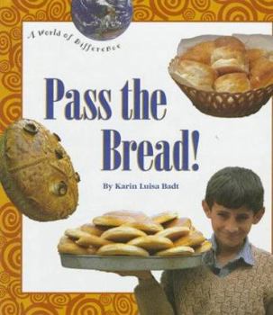 Library Binding Pass the Bread! Book