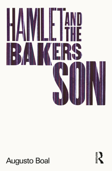 Paperback Hamlet and the Baker's Son: My Life in Theatre and Politics Book