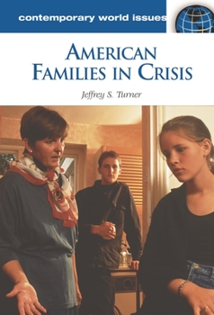 Hardcover American Families in Crisis: A Reference Handbook Book