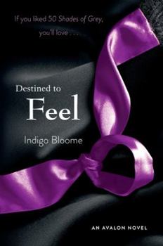 Paperback Destined to Feel: An Avalon Novel Book