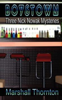 Paperback Boystown: Three Nick Nowak Mysteries Book