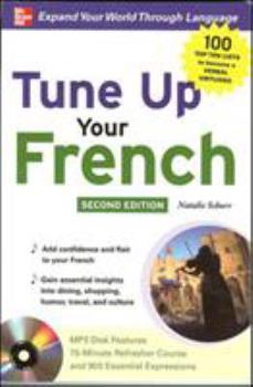 Paperback Tune Up Your French [With MP3] Book