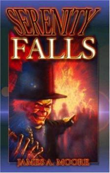 Serenity Falls - Book #2 of the Jonathan Crowley