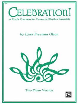 Paperback Celebration!: A Youth Concerto for Piano and Rhythm Ensemble, Sheet Book