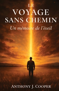 Paperback Le Voyage Sans Chemin [French] Book