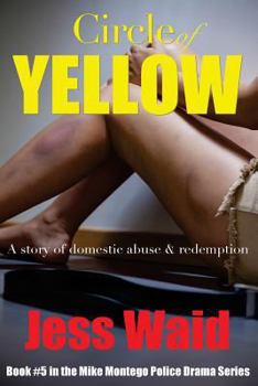 Paperback Circle of Yellow: Book # 5 in the Mike Montego Police Crime Series Book