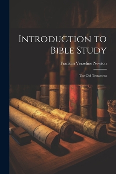 Paperback Introduction to Bible Study: The Old Testament Book
