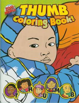 Unknown Binding Thumb Coloring Book! (Kids Across the World) Book