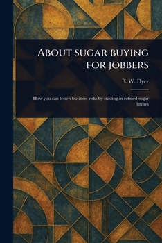 About Sugar Buying for Jobbers