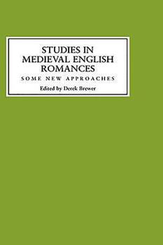 Hardcover Studies in Medieval English Romances: Some New Approaches Book