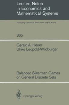 Paperback Balanced Silverman Games on General Discrete Sets Book