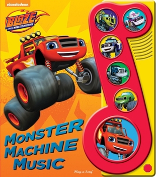 Board book Nickelodeon Blaze and the Monster Machines: Monster Machine Music Sound Book [With Battery] Book