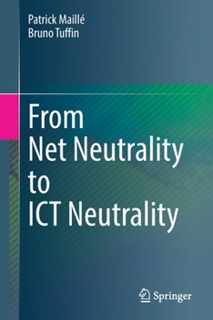 Paperback From Net Neutrality to ICT Neutrality Book