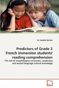 Paperback Predictors of Grade 3 French immersion students' reading comprehension Book