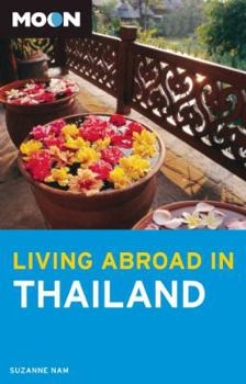 Paperback Moon Living Abroad in Thailand Book