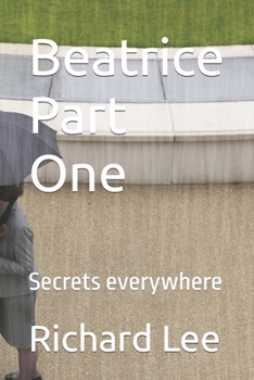 Paperback Beatrice Part One: Secrets everywhere Book