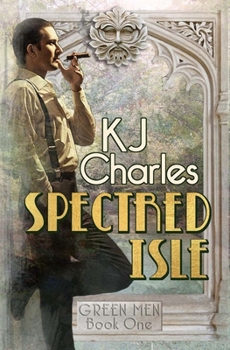 Spectred Isle - Book #1 of the Green Men