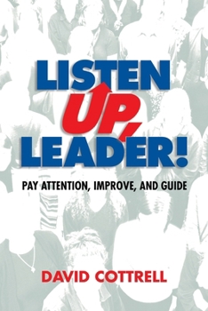 Paperback Listen Up, Leader Book