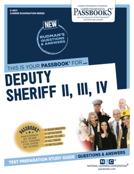 Paperback Deputy Sheriff II, III, IV (C-4571): Passbooks Study Guide Volume 4571 Book
