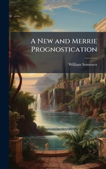 Hardcover A New and Merrie Prognostication Book