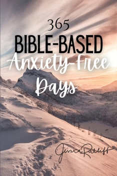 365 Bible-Based Anxiety Free Days