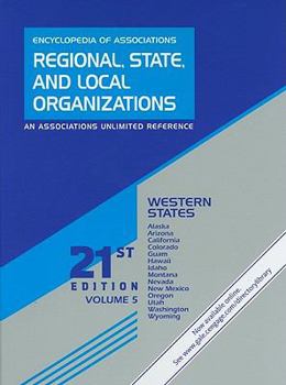 Encyclopedia of Associations: Regional, State and Local Organizations