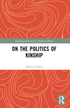 Paperback On the Politics of Kinship Book