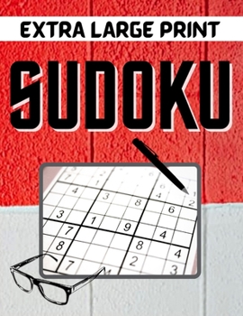 Paperback Extra Large Print Sudoku: 100 Medium Difficulty Puzzles to Exercise the Brain for Adults, Kids, Seniors, Visually Impaired Book