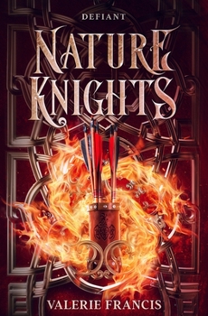 Paperback Defiant: Illustrated Prequel Teaser to the Nature Knights series Book