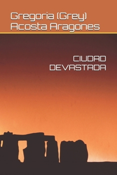 Paperback Ciudad Devastada [Spanish] Book