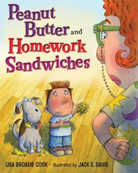 Hardcover Peanut Butter and Homework Sandwiches Book