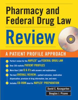 Pharmacy & Federal Drug Law Review: A Patient Profile Approach