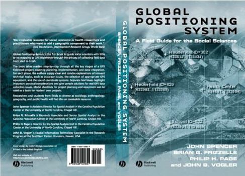 Paperback Global Positioning System: A Field Guide for the Social Sciences Book