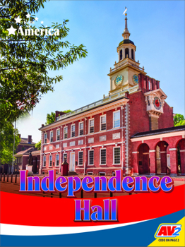 El Hall de la Independencia - Book  of the American Icons