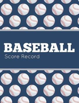 Paperback Baseball Score Record: Baseball Game Record Keeper Book, Baseball Score, Baseball score card has many spaces on which to record, Size 8.5 x 1 Book