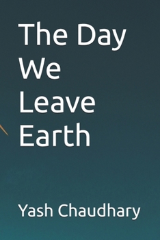 Paperback The Day We Leave Earth: Part 2 Book