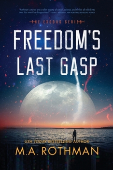 Paperback Freedom's Last Gasp Book