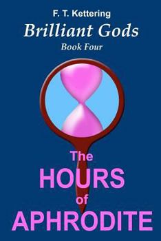 Paperback The Hours of Aphrodite: Celebrations Book