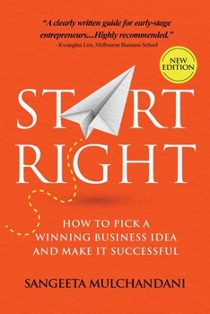 Paperback Start Right: How to Pick a Winning Business Idea and Make it Successful Book
