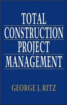 Hardcover Total Construction Project Management Book