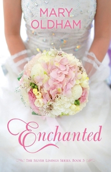 Paperback Enchanted (The Silver Linings Series) Book