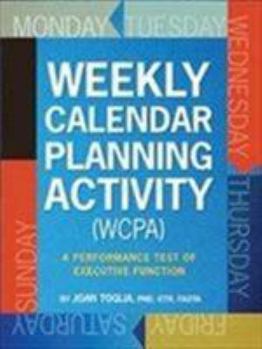 Paperback Weekly Calendar Planning Activity (Wcpa): A Performance Test of Executive Function Book